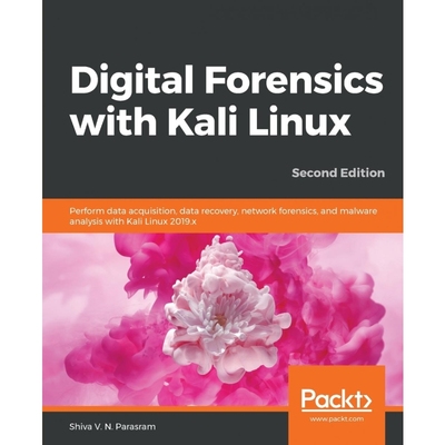 按需印刷Digital Forensics with Kali Linux - Second Edition[9781838640804]