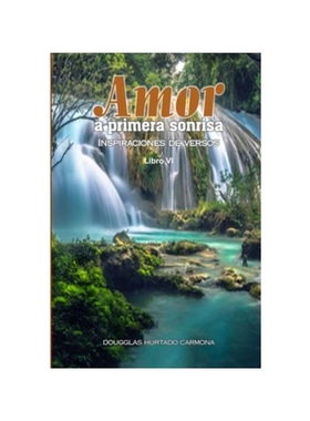 按需印刷Amor a Primera Sonrisa.Libro VI[9780244788667]