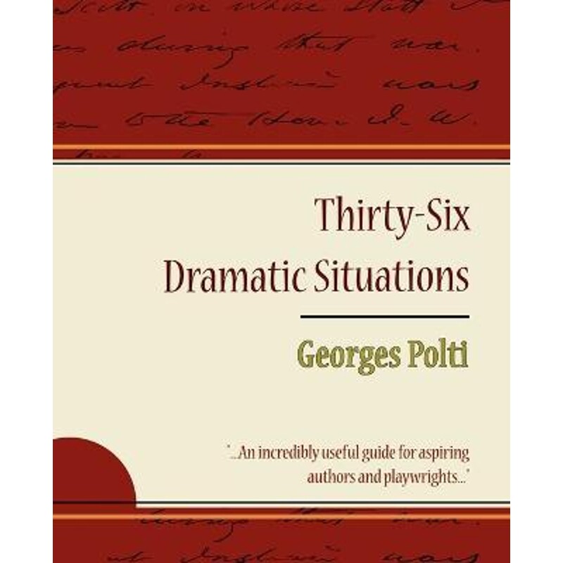 按需印刷不退不换36 Dramatic Situations - Georges Polti[9781604244878]