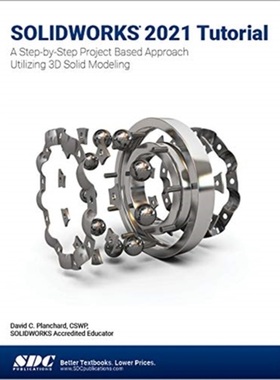 预订SOLIDWORKS 2021 Tutorial[9781630574093]