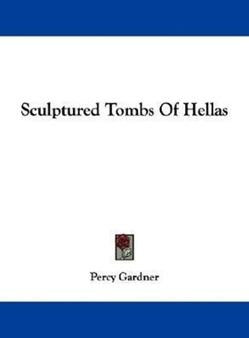 按需印刷Sculptured Tombs Of Hellas[9780548296844]