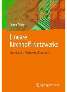 预订【德语】 Lineare Kirchhoff-Netzwerke:Grundlagen, Analyse und Synthese