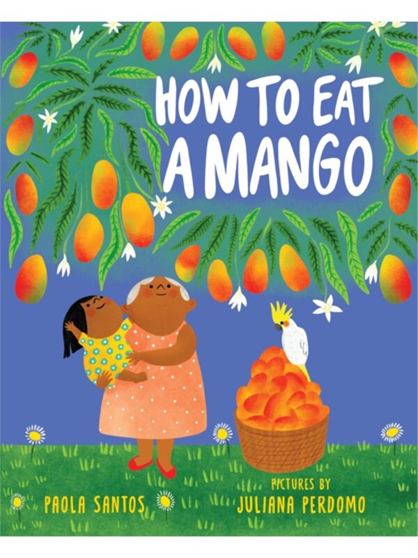 预售【2024新书】How To Eat A Mango[9780823453887]