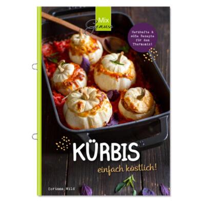 预订不退不换德语 Kürbis einfach köstlich!:Herzhafte & süße Rezepte mit dem Thermomix