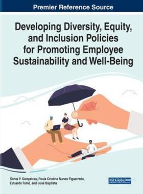 预订不退不换Developing Diversity, Equity, and Inclusion Policies for Promoting Employee Sustainability and Well-