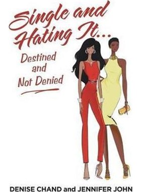 按需印刷Single and Hating It...Destined and Not Denied[9781480831759]