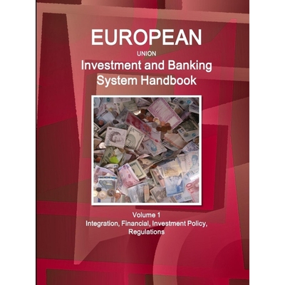 按需印刷 EU Investment and Banking System Handbook Volume 1