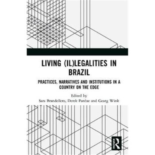 the legalities Practices Brazil 按需印刷Living and Edge Country Institutions 9780367363932 Narratives
