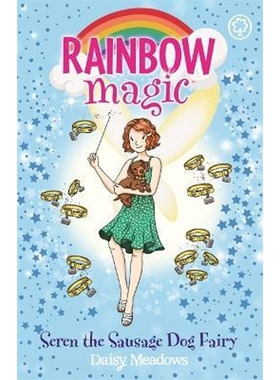 预订Rainbow Magic: Seren the Sausage Dog Fairy:Puppy Care Fairies Book 3