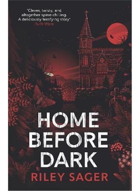 预订Home Before Dark:'Clever, twisty, spine-chilling' Ruth Ware