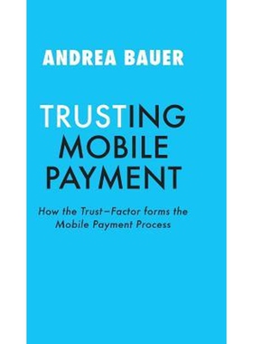 按需印刷TRUSTING MOBILE PAYMENT[9783743934061]