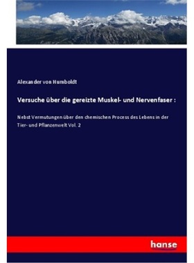 预订【德语】Versuche uber die gereizte Muskel- und Nervenfaser :[9783337775971]