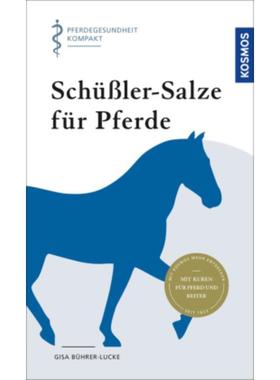 预订【德语】 Schüßler-Salze für Pferde:Pferdegesundheit kompakt