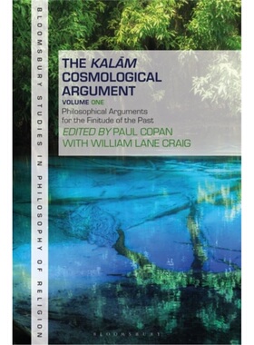 预订Kalam Cosmological Argument, Volume 1[9781501352539]