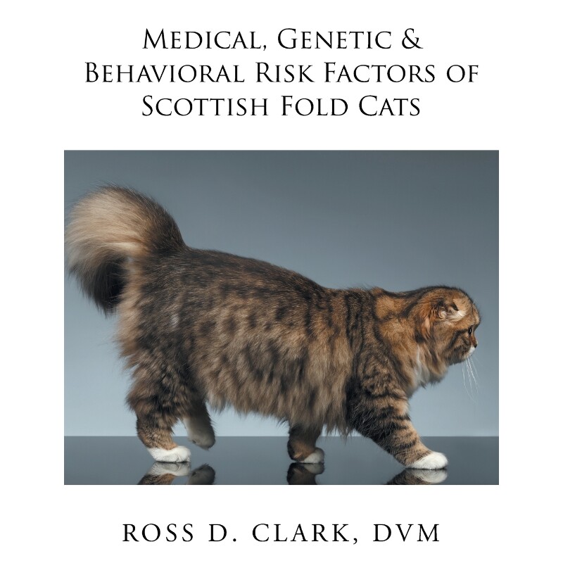 预订不退不换Medical, Genetic & Behavioral Risk Factors of Scottish Fold Cats