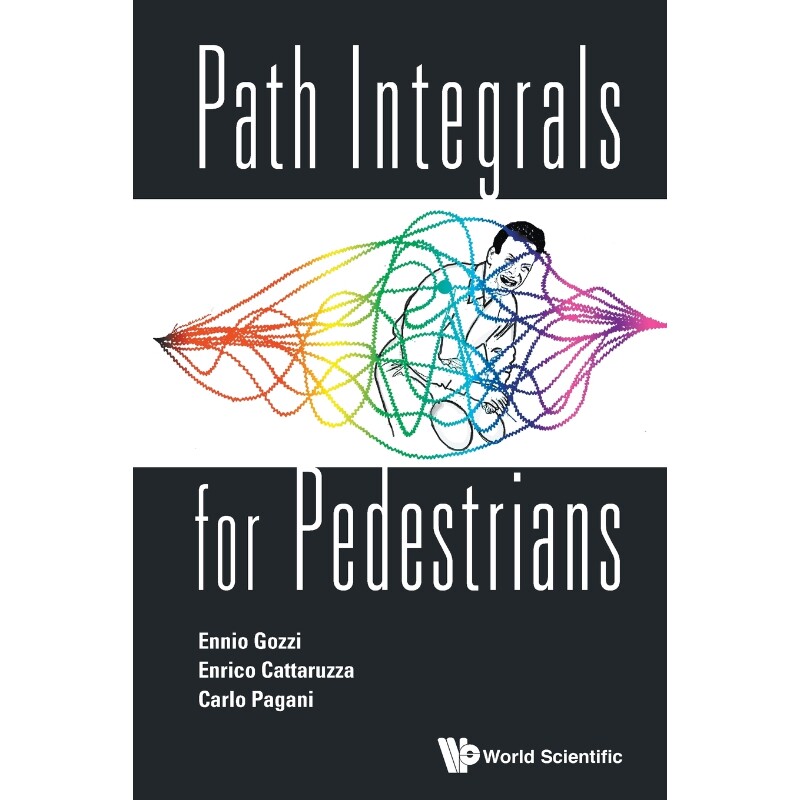 按需印刷不退不换Path Integrals for Pedestrians[9789814603935]
