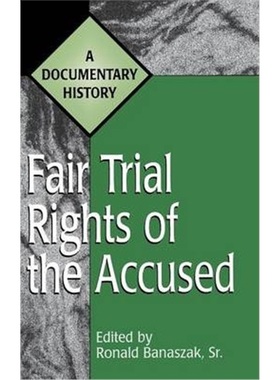 预订Fair Trial Rights of the Accused[9780313305252]