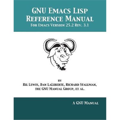 按需印刷GNU Emacs Lisp Reference Manual[9781680921700]