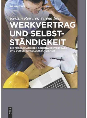 按需印刷DEG Werkvertrag und Selbstst?ndigkeit[9783110341133]