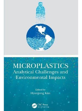 按需印刷不退不换Microplastics:Analytical Challenges and Environmental Impacts[9781032060774]