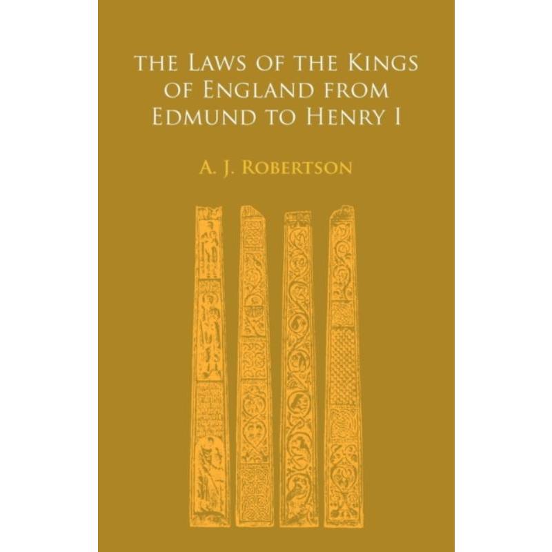 预订The Laws of the Kings of England From Edmund to Henry I