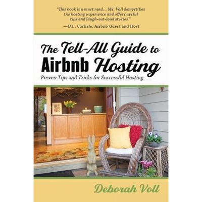 按需印刷不退不换The Tell-All Guide to Airbnb Hosting[9781951375423]