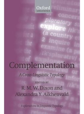 按需印刷Complementation:A Cross-Linguistic Typology[9780199556663]