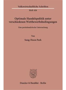 预订【德语】 Optimale Handelspolitik unter verschieden