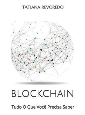 预订Blockchain:Tudo O Que Voce Precisa Saber