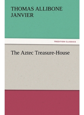 按需印刷The Aztec Treasure-House[9783847234081]