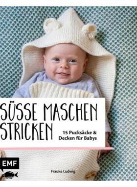 预订不退不换德语 Süße Maschen stricken - 15 Pucksäcke und Decken für Babys: