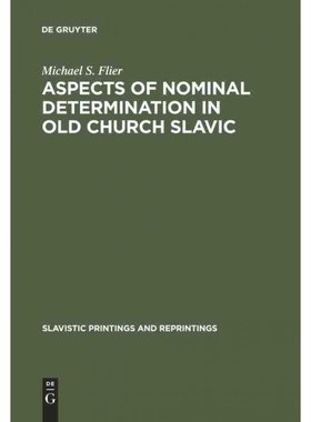 按需印刷DGYT Aspects of Nominal Determination in Old Church Slavic[9789027932426]