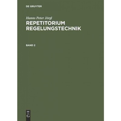 按需印刷DEG Hanns Peter J?rgl: Repetitorium Regelungstechnik. Band 2[9783486245325]