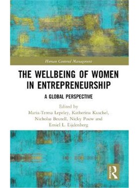 按需印刷不退不换The Wellbeing of Women in Entrepreneurship:A Global Perspective[9780367234386]