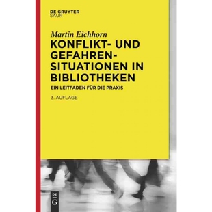 按需印刷不退不换DEG Konflikt  und Gefahrensituationen in Bibliotheken[9783110559316]
