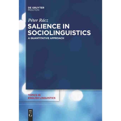 按需印刷DEG Salience in Sociolinguistics[9783110304329]