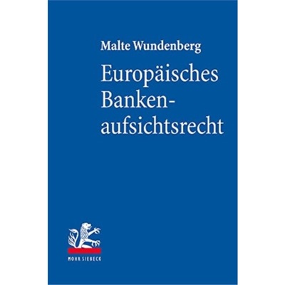 预订【德语】 Europaisches Bankenaufsichtsrecht:Grundla