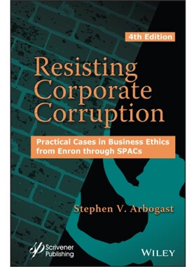 预订不退不换Resisting Corporate Corruption:Practical Cases