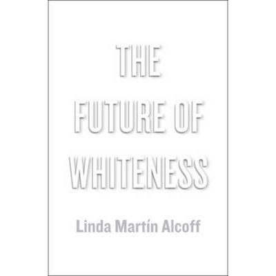 预订Future of Whiteness[9780745685458]