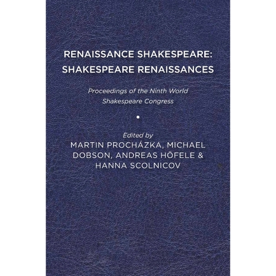 按需印刷不退不换Renaissance Shakespeare/Shakespeare Renaissances[9781644530580]