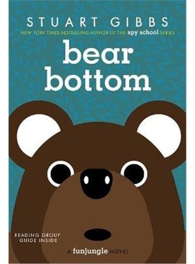 Bear Bottom  斯图亚特吉布斯 FunJungle7 间谍学校系列作者 英文版 进口英语原版书籍 3岁-6岁