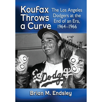 按需印刷不退不换Koufax Throws a Curve[9781476669427]