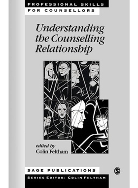 按需印刷不退不换Understanding the Counselling Relationship[9780761957850]