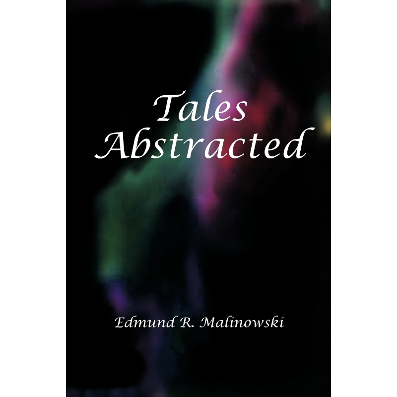 按需印刷Tales Abstracted[9781477268933]