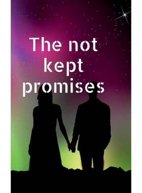 按需印刷The not kept promises[9798886291278]