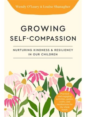 预售【2025新书】GROWING SELF-COMPASSION[9781645473008]