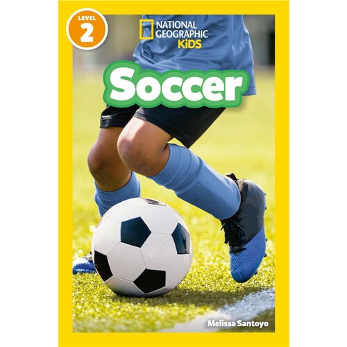 现货 足球 国家地理儿童读物2级 Soccer (National Geographic Kids Readers, Level 2) 英文原版 上海外文 9781426378027