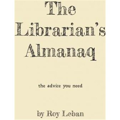 按需印刷不退不换The Librarian's Almanaq[9780996256803]