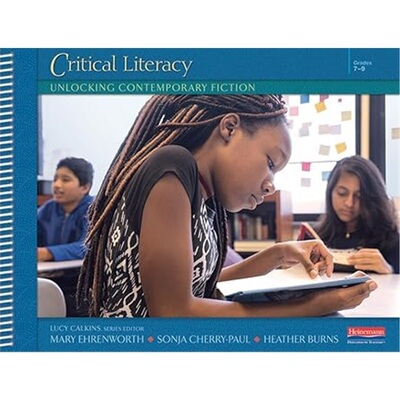 现货Critical Literacy: Unlocking Contemporary Fiction[9780325112060]