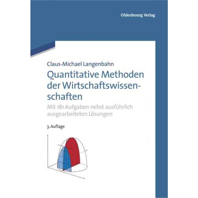 按需印刷不退不换DEG Quantitative Methoden der Wirtschaftswissenschaften[9783486721300]